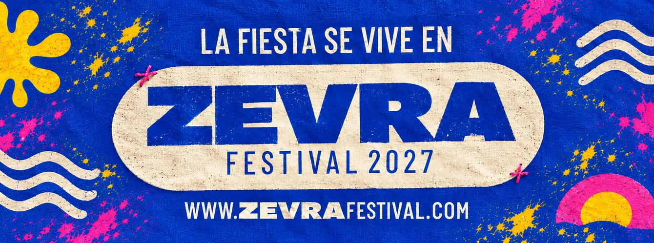 Zevra Festival 2027 — Preparty 23 julio, Festival 24-25 julio